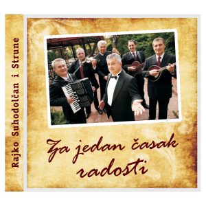 ZA JEDAN ČASAK RADOSTI