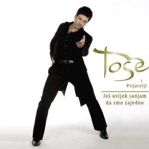 JOŠ UVIJEK SANJAM DA SMO ZAJEDNO