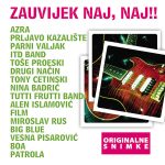ZAUVIJEK NAJ, NAJ
